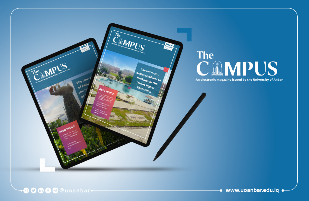 جامعة الأنبار تطلق العددين الثالث والرابع من مجلة –The Campus
